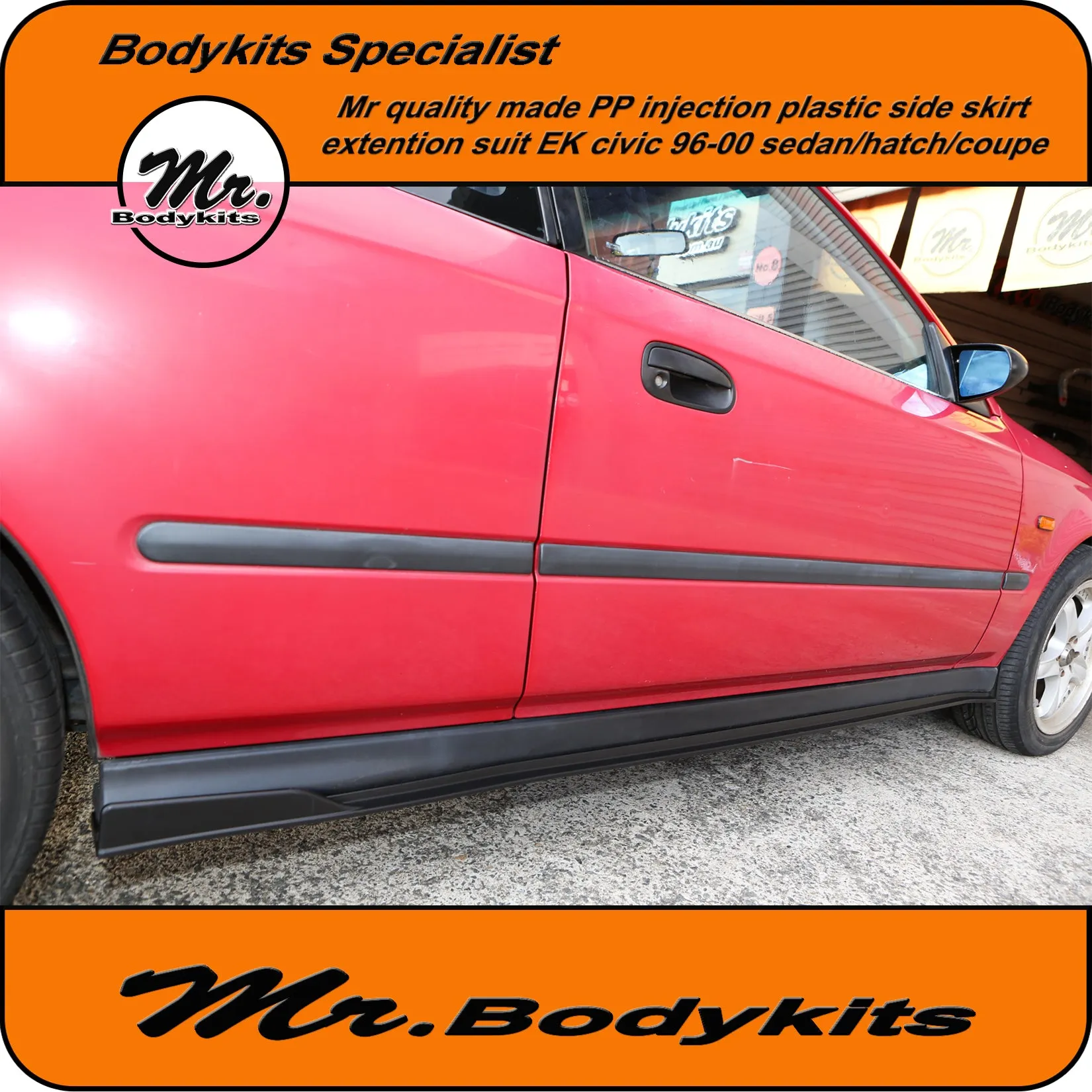 Mr Bodykits Side Skirt Extension Suit Honda EK Civic 1996-2000 Factory Side Skirt