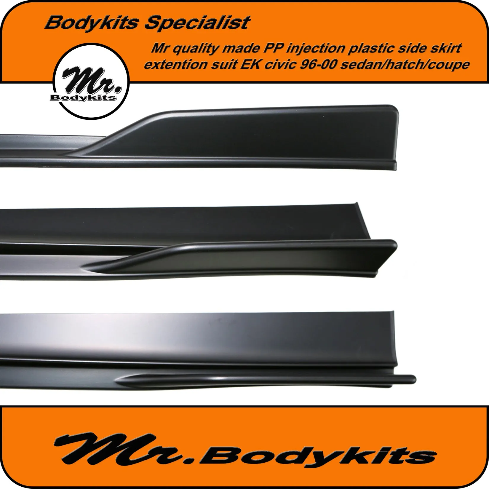 Mr Bodykits Side Skirt Extension Suit Honda EK Civic 1996-2000 Factory Side Skirt