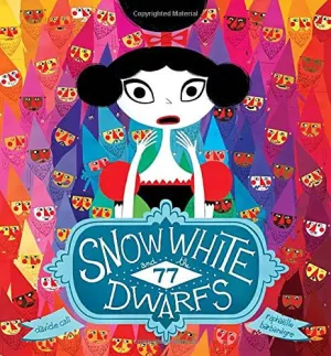 Snow White And The 77 Dwarfs by Davide Cali